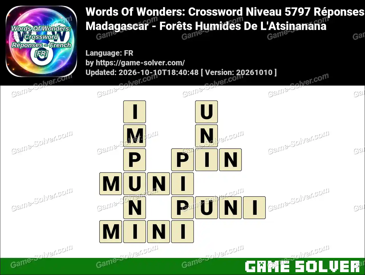 Words Of Wonders: Crossword Niveau 5797 Réponses – Madagascar – Forêts Humides De L’Atsinanana